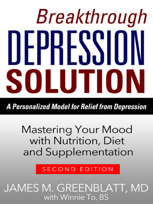Title details for Breakthrough Depression Solution by James M. Greenblatt - Available